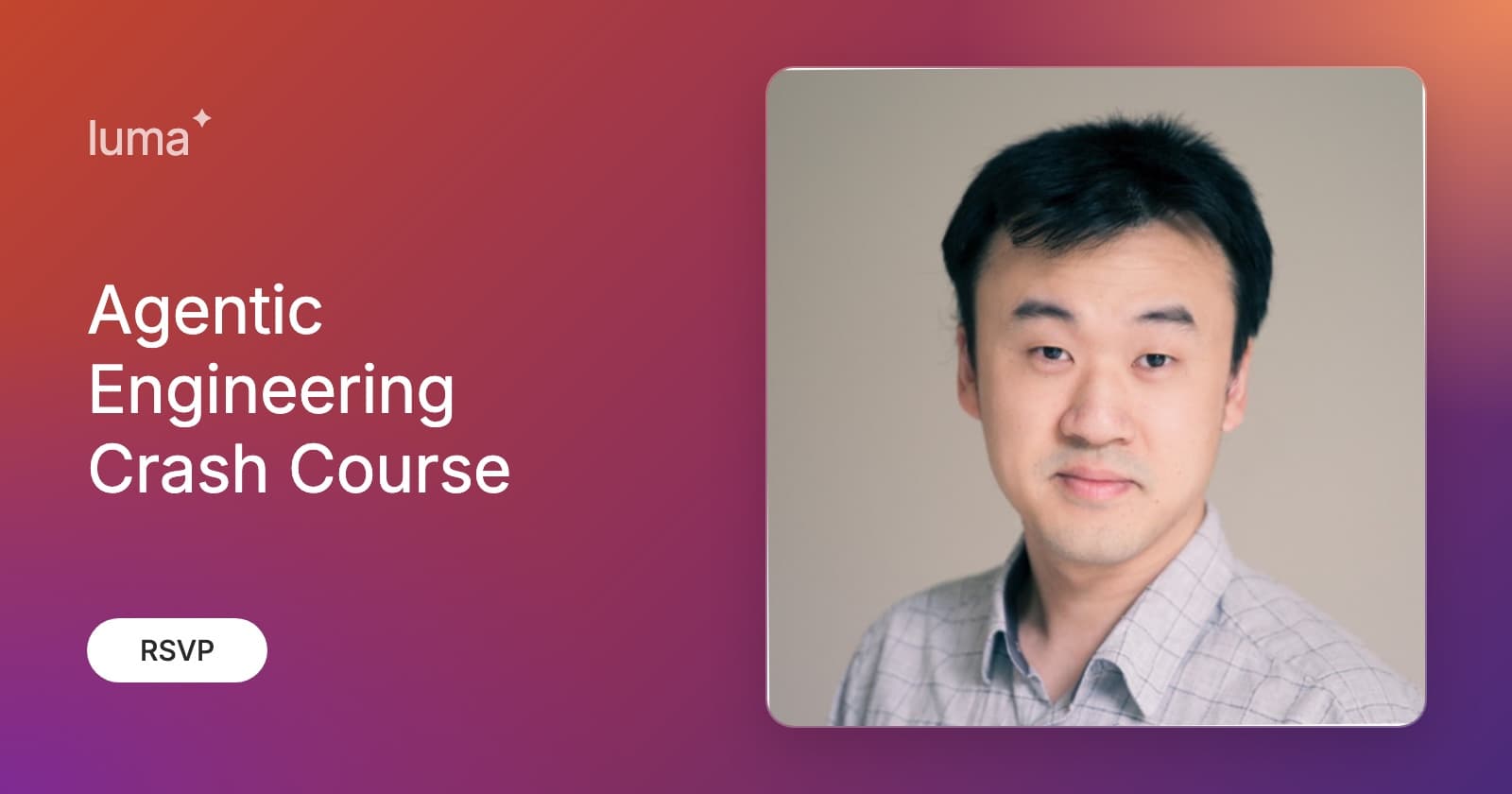 Workshop card for Agentic Engineering Crash Course with Kun Chen, showing a portrait of Kun
